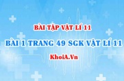 Bài 1 trang 49 SGK Vật lí 11: Nội dung về Điện năng, công suất điện